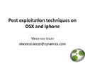 Post exploitation techniques on OSX and iPhone