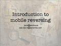Introduction to mobile reversing